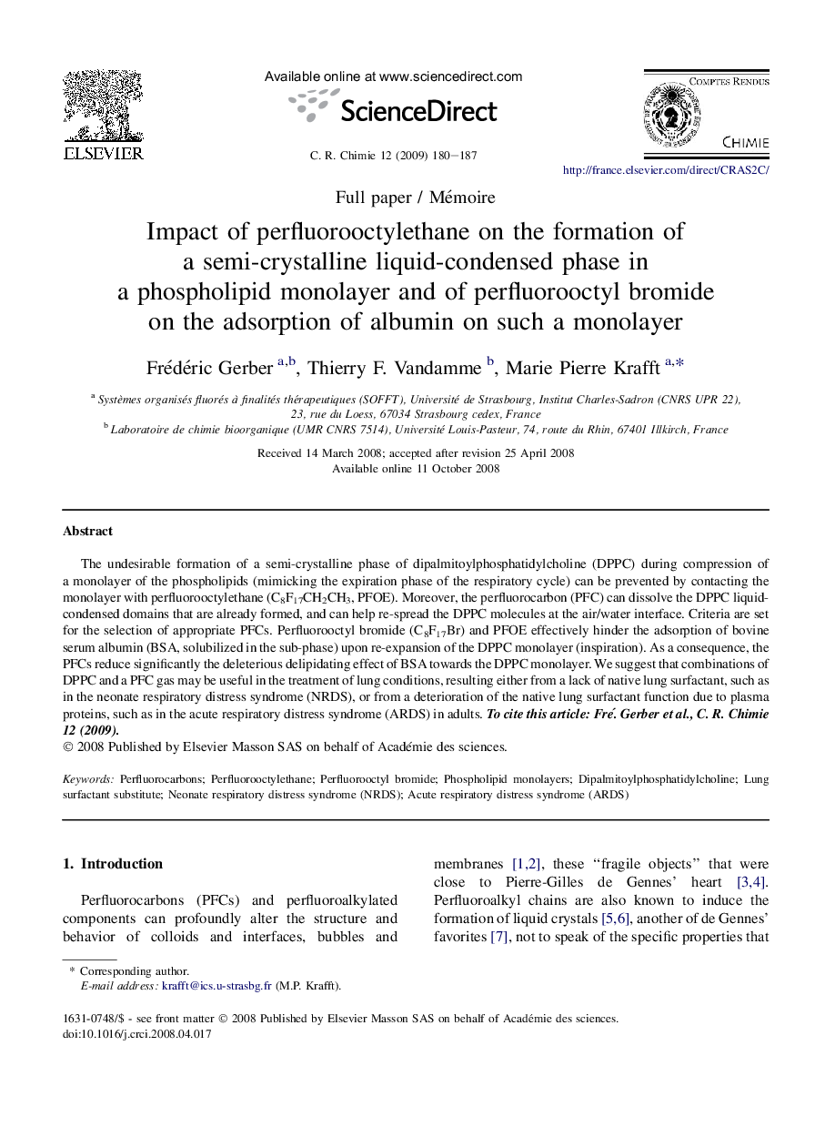 Impact of perfluorooctylethane on the formation of a semi-crystalline liquid-condensed phase in a phospholipid monolayer and of perfluorooctyl bromide on the adsorption of albumin on such a monolayer