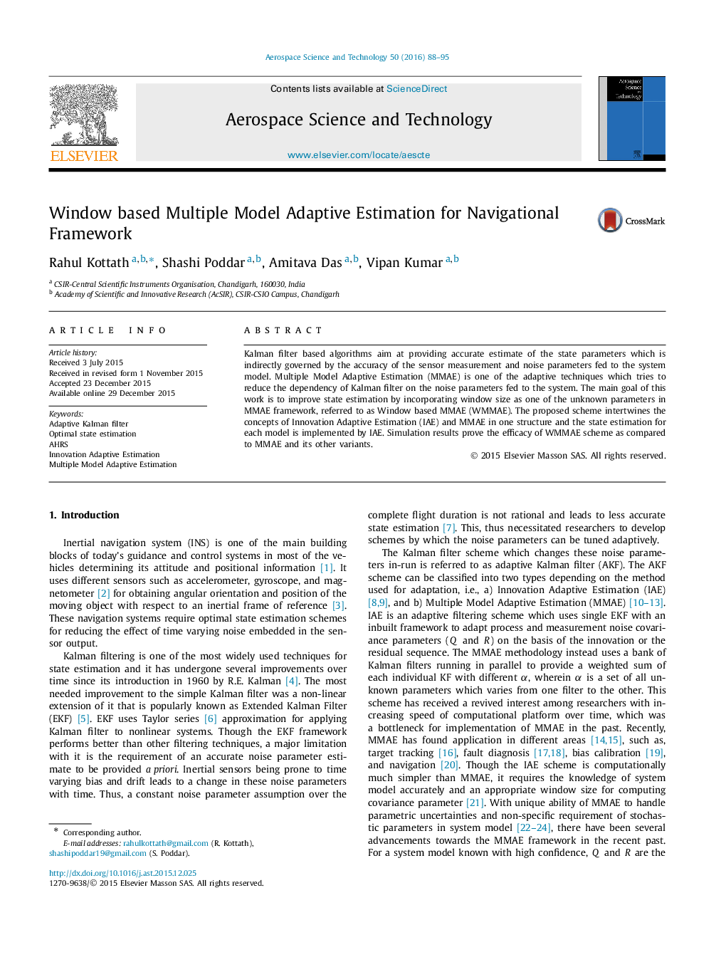 Window based Multiple Model Adaptive Estimation for Navigational Framework