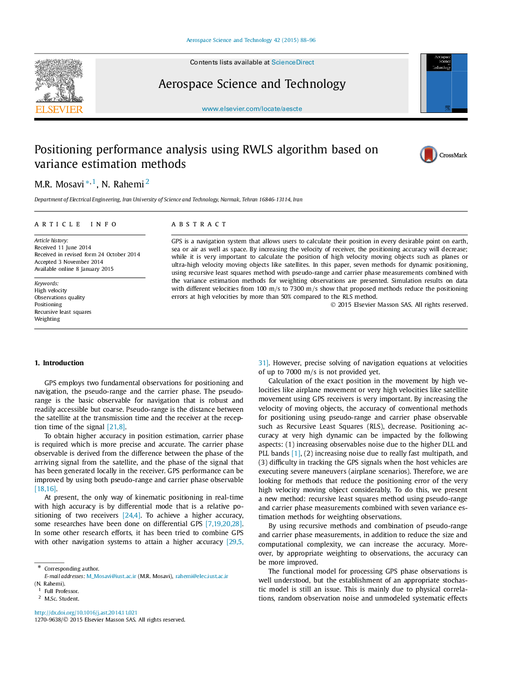 Positioning performance analysis using RWLS algorithm based on variance estimation methods