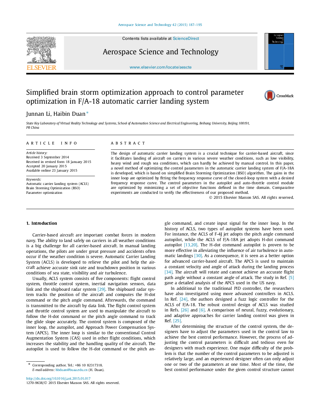 Simplified brain storm optimization approach to control parameter optimization in F/A-18 automatic carrier landing system