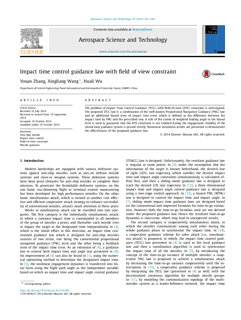 Impact time control guidance law with field of view constraint