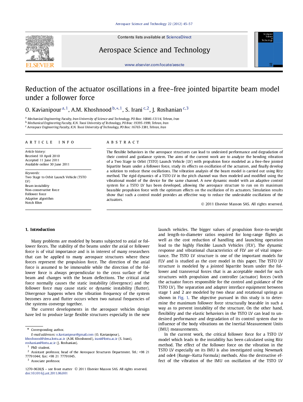 Reduction of the actuator oscillations in a free–free jointed bipartite beam model under a follower force