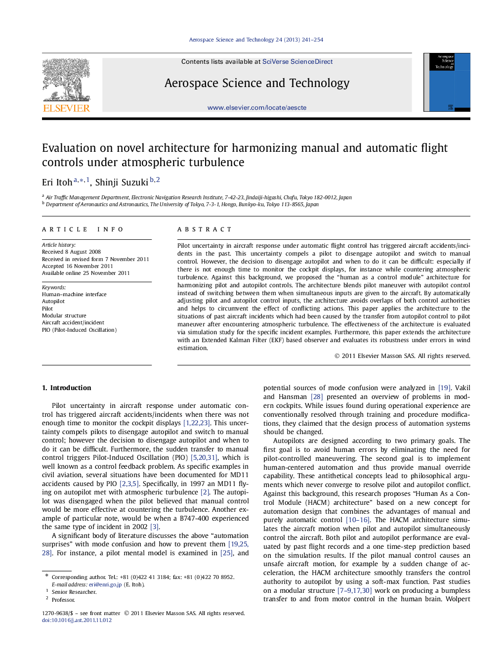 Evaluation on novel architecture for harmonizing manual and automatic flight controls under atmospheric turbulence