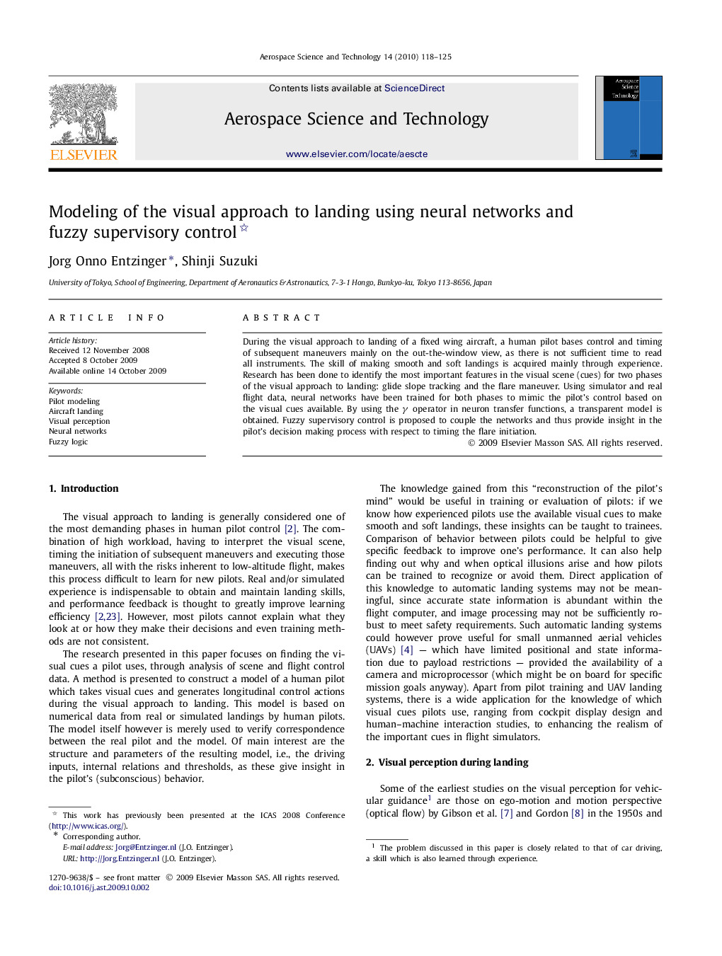 Modeling of the visual approach to landing using neural networks and fuzzy supervisory control 