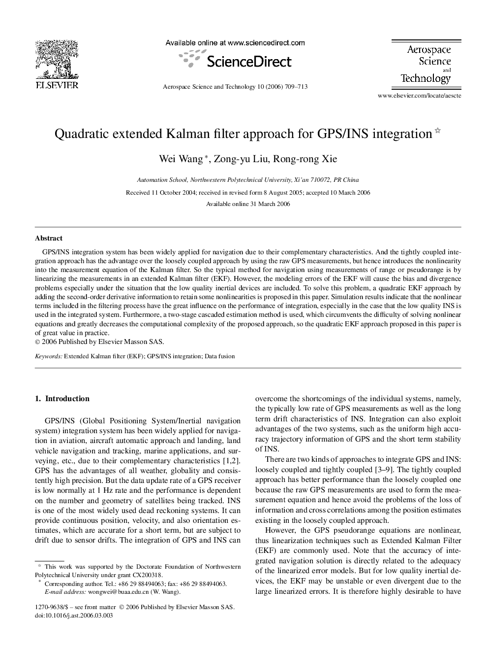 Quadratic extended Kalman filter approach for GPS/INS integration 