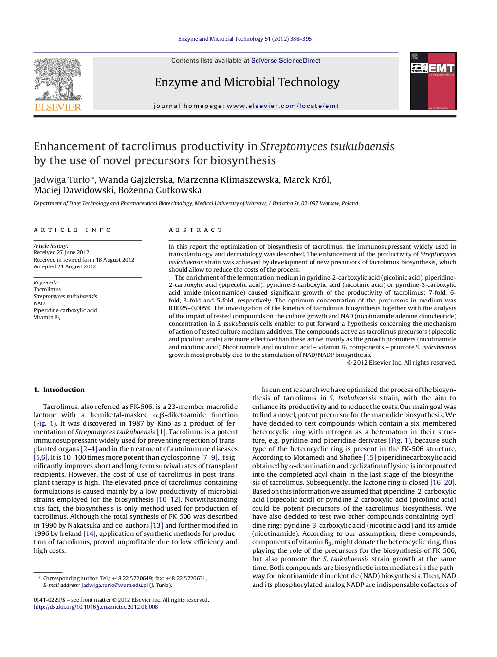 Enhancement of tacrolimus productivity in Streptomyces tsukubaensis by the use of novel precursors for biosynthesis