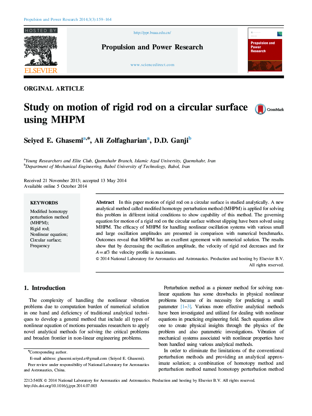 Study on motion of rigid rod on a circular surface using MHPM 