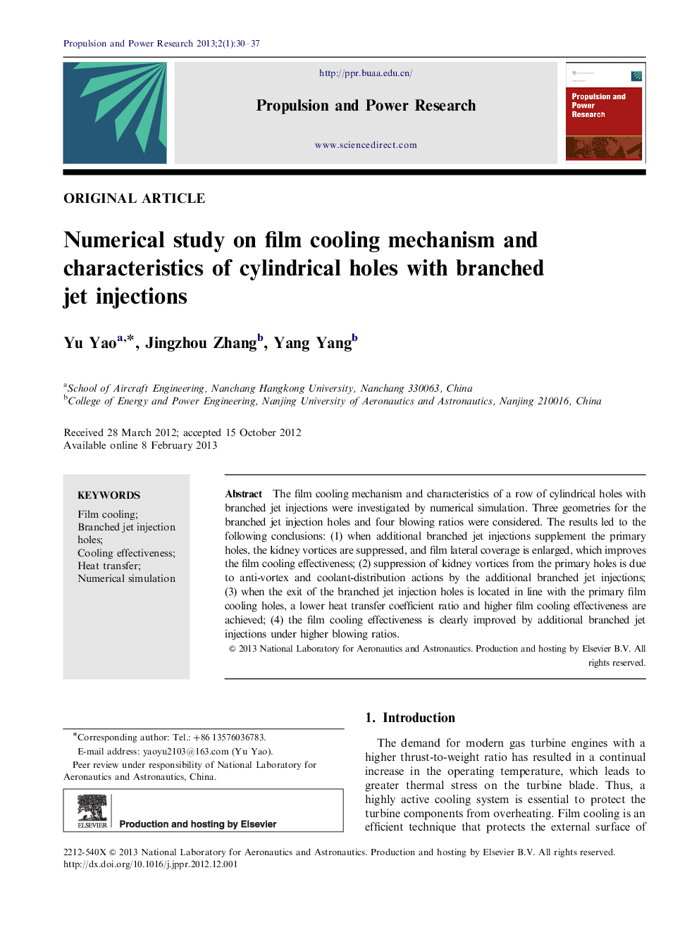 Numerical study on film cooling mechanism and characteristics of cylindrical holes with branched jet injections 