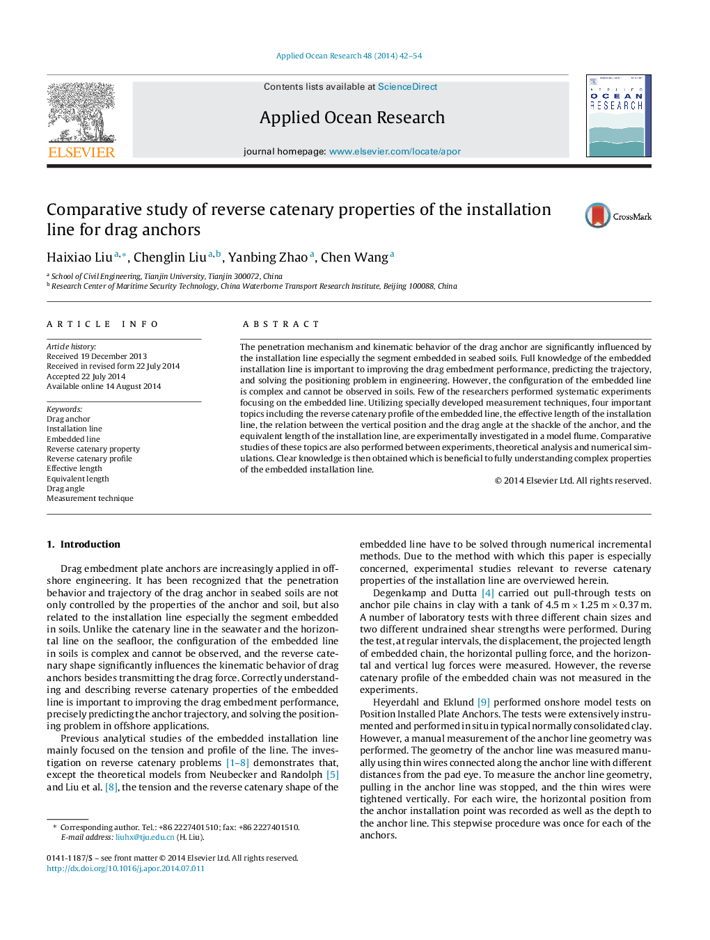 Comparative study of reverse catenary properties of the installation line for drag anchors