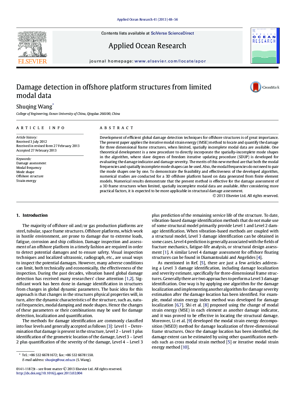 Damage detection in offshore platform structures from limited modal data