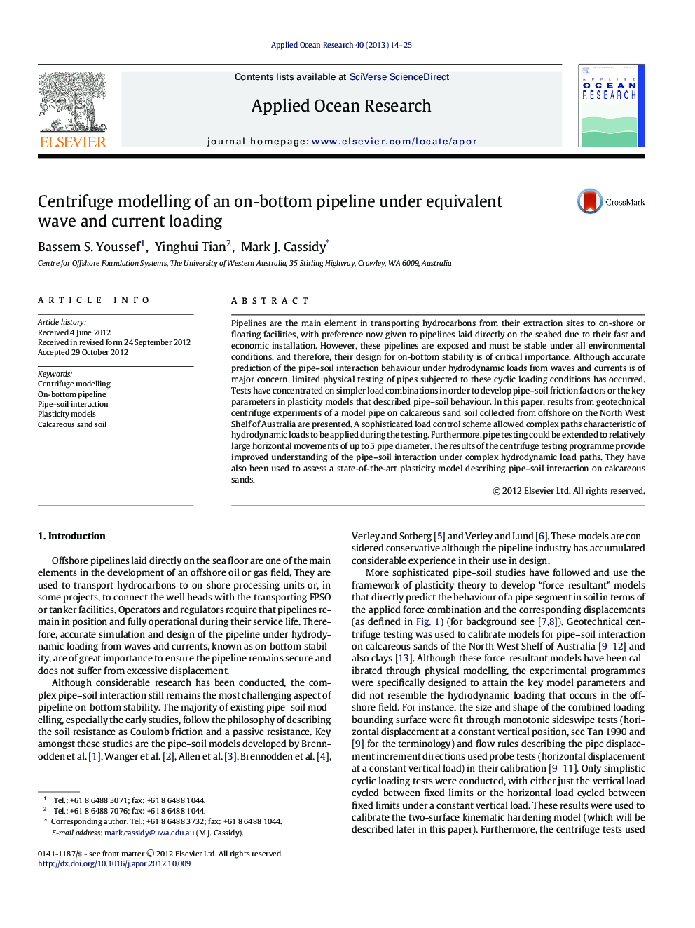 Centrifuge modelling of an on-bottom pipeline under equivalent wave and current loading