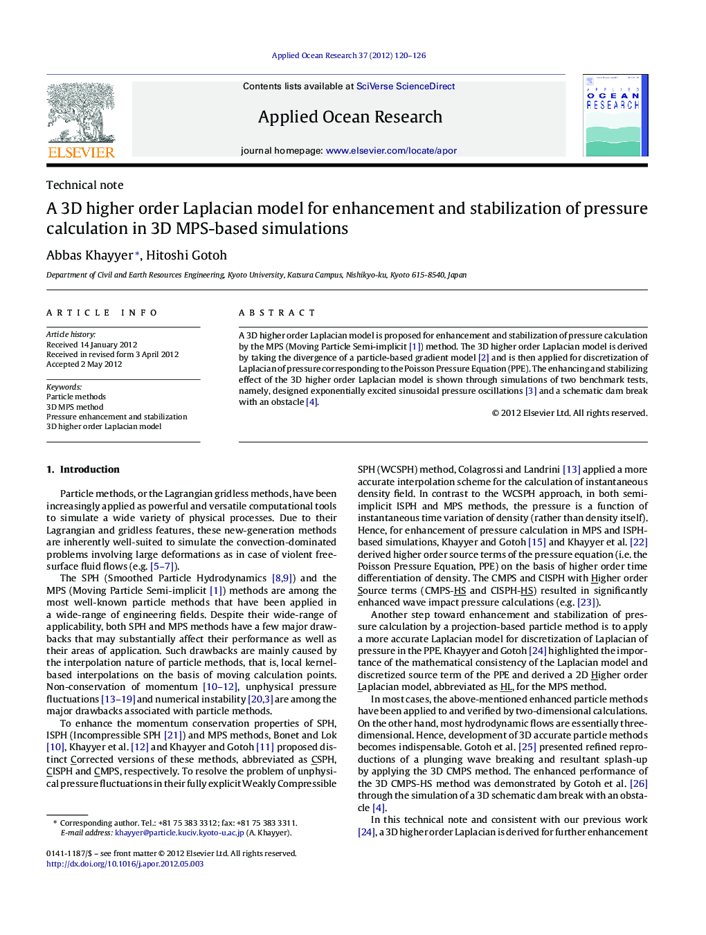 A 3D higher order Laplacian model for enhancement and stabilization of pressure calculation in 3D MPS-based simulations