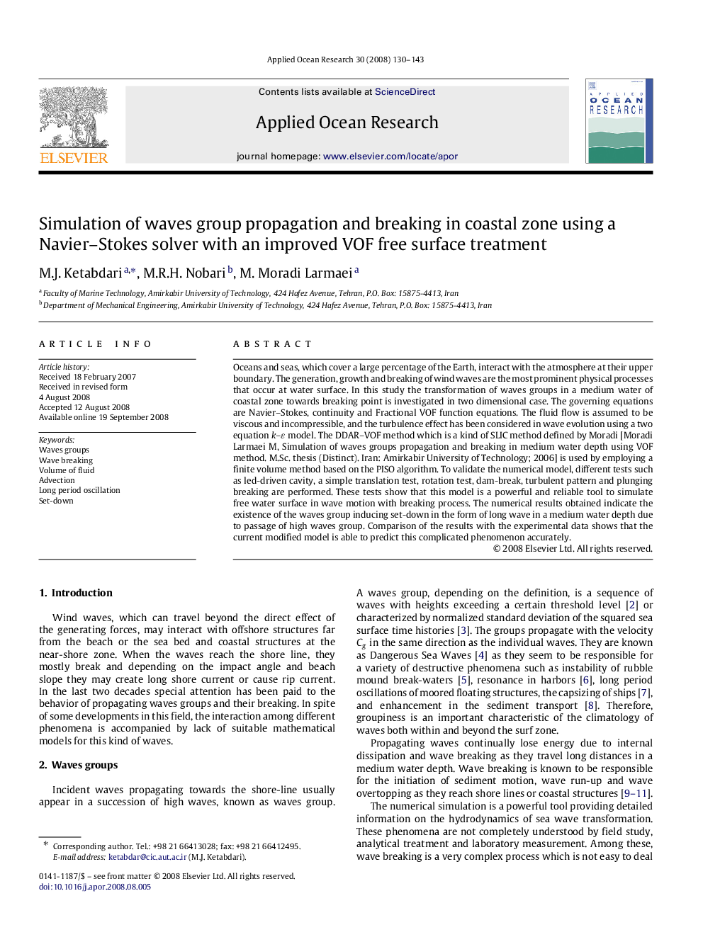 Simulation of waves group propagation and breaking in coastal zone using a Navier–Stokes solver with an improved VOF free surface treatment