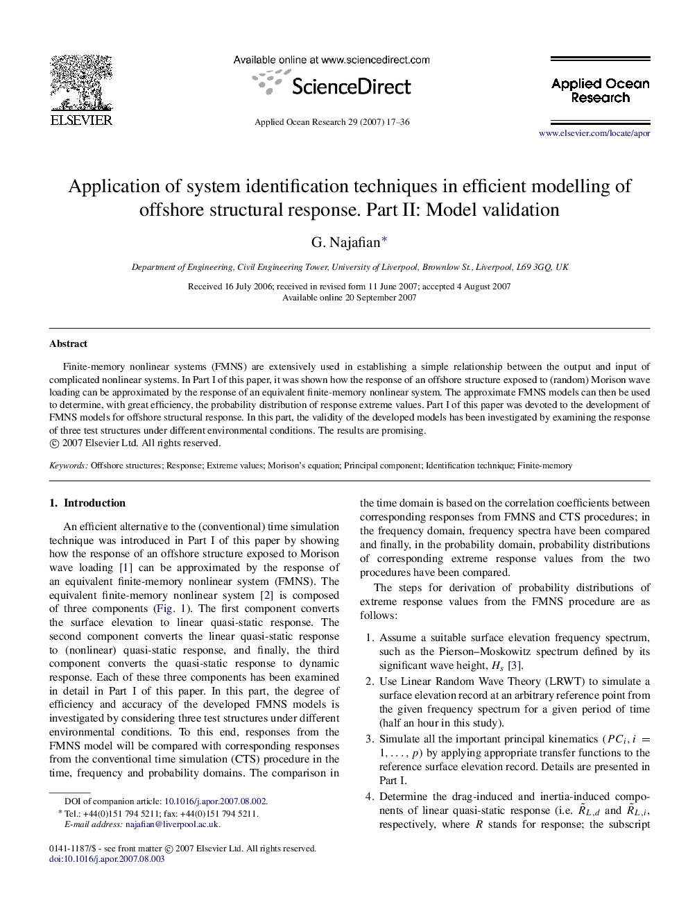 Application of system identification techniques in efficient modelling of offshore structural response. Part II: Model validation