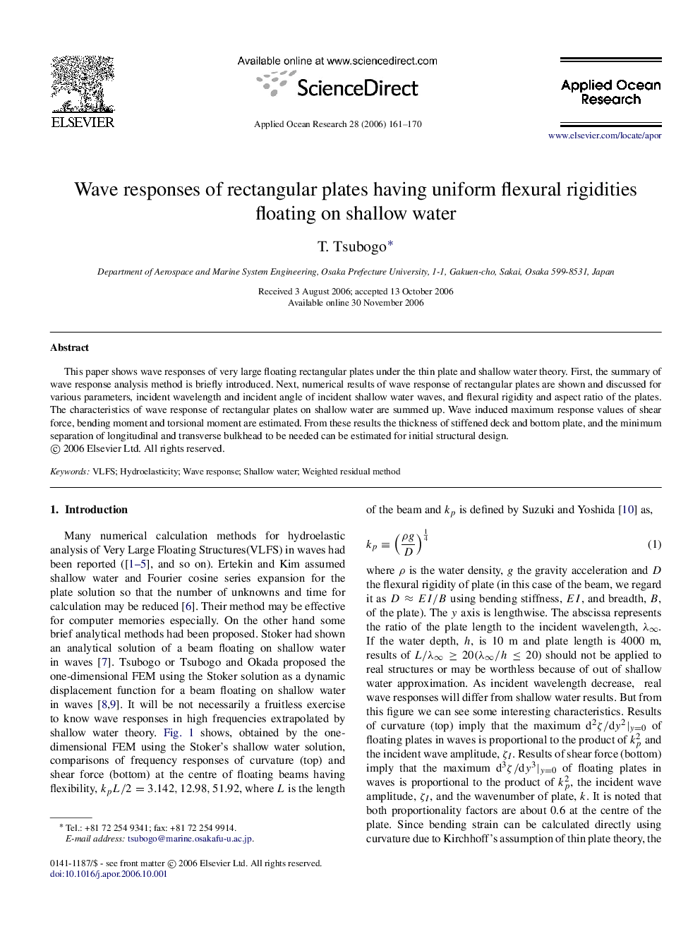 Wave responses of rectangular plates having uniform flexural rigidities floating on shallow water