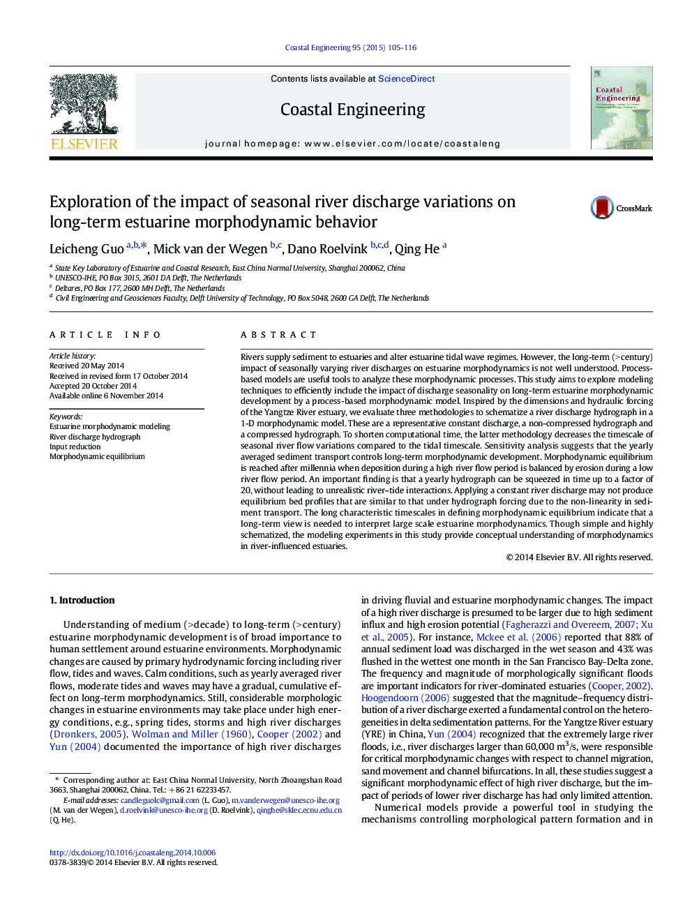 Exploration of the impact of seasonal river discharge variations on long-term estuarine morphodynamic behavior