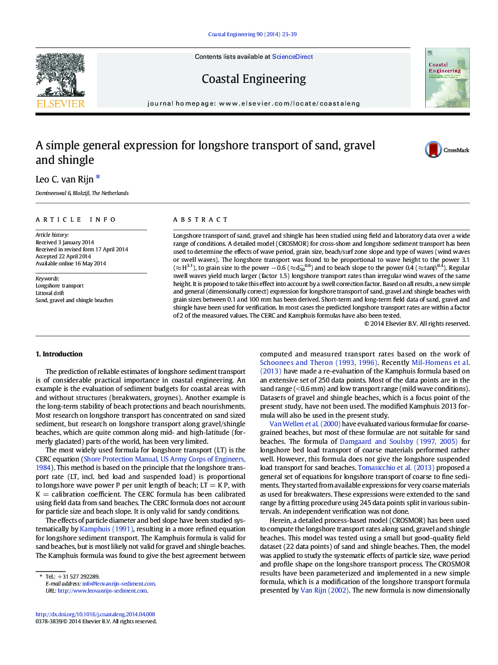 A simple general expression for longshore transport of sand, gravel and shingle