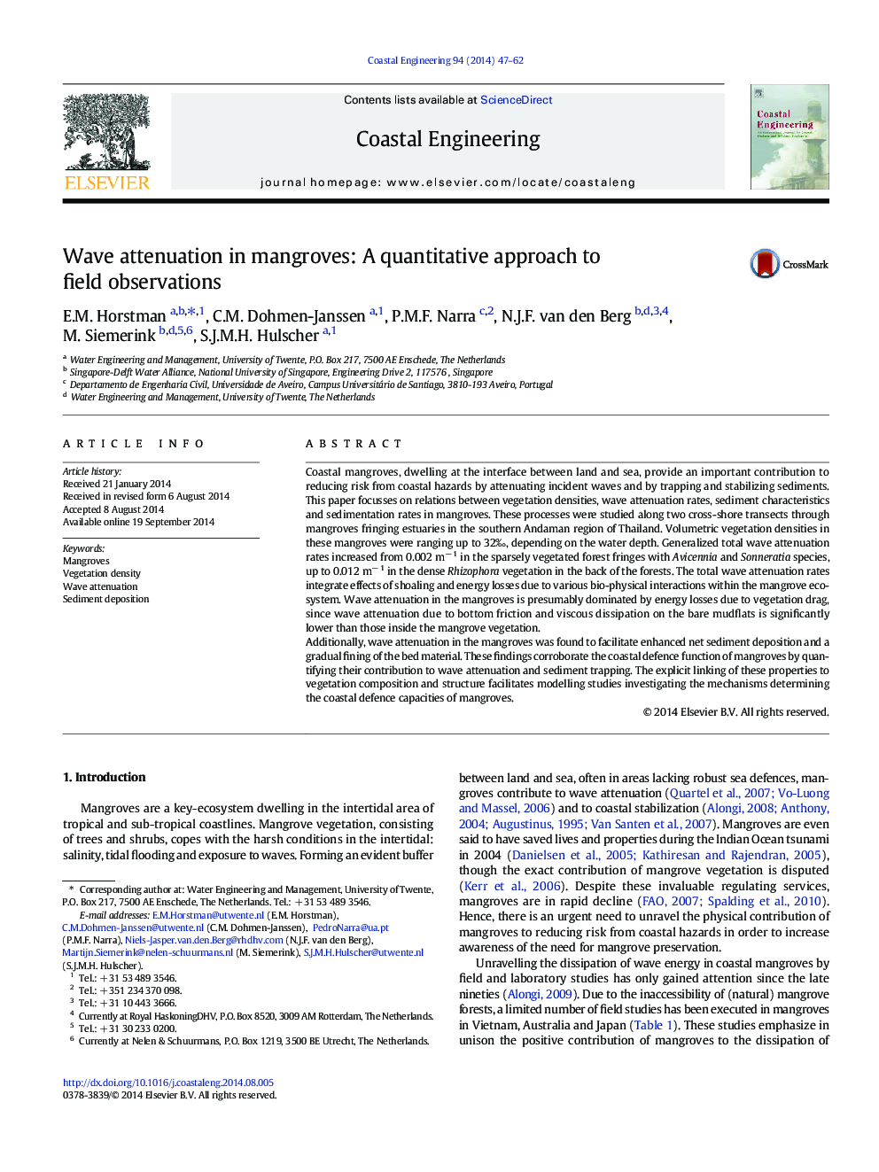 Wave attenuation in mangroves: A quantitative approach to field observations