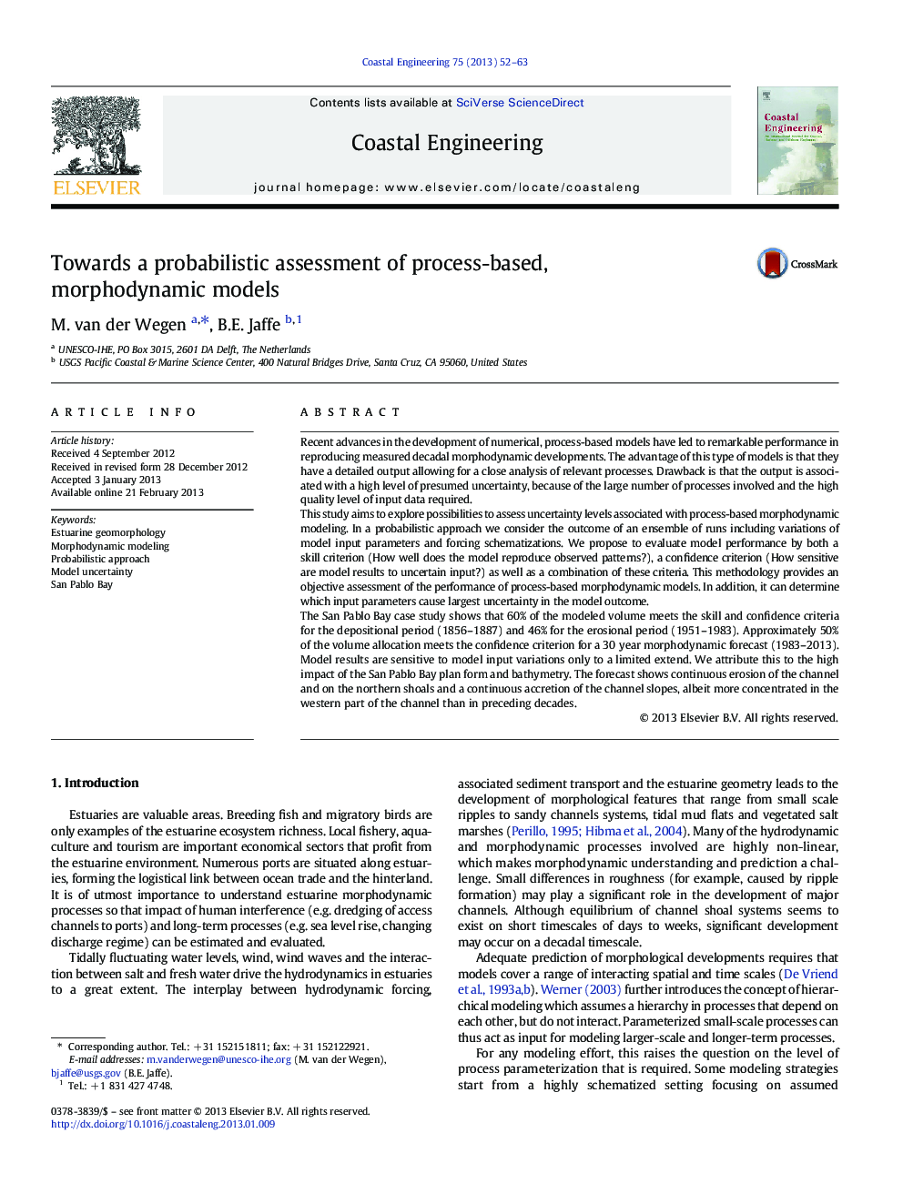 Towards a probabilistic assessment of process-based, morphodynamic models