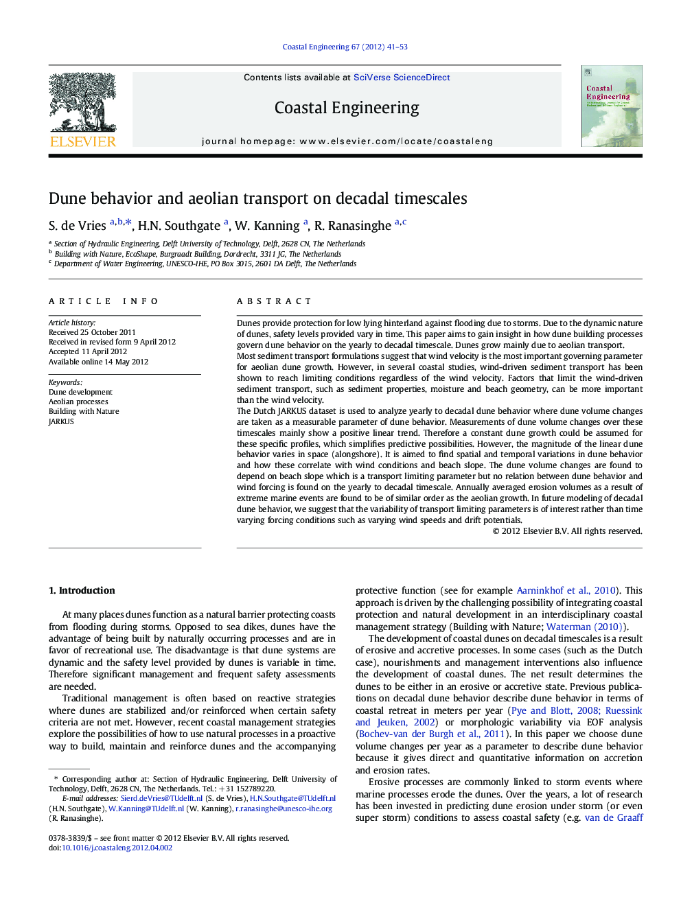 Dune behavior and aeolian transport on decadal timescales