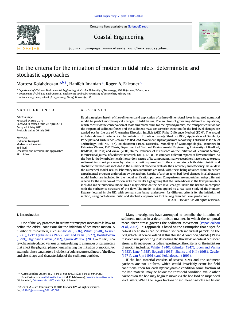 On the criteria for the initiation of motion in tidal inlets, deterministic and stochastic approaches