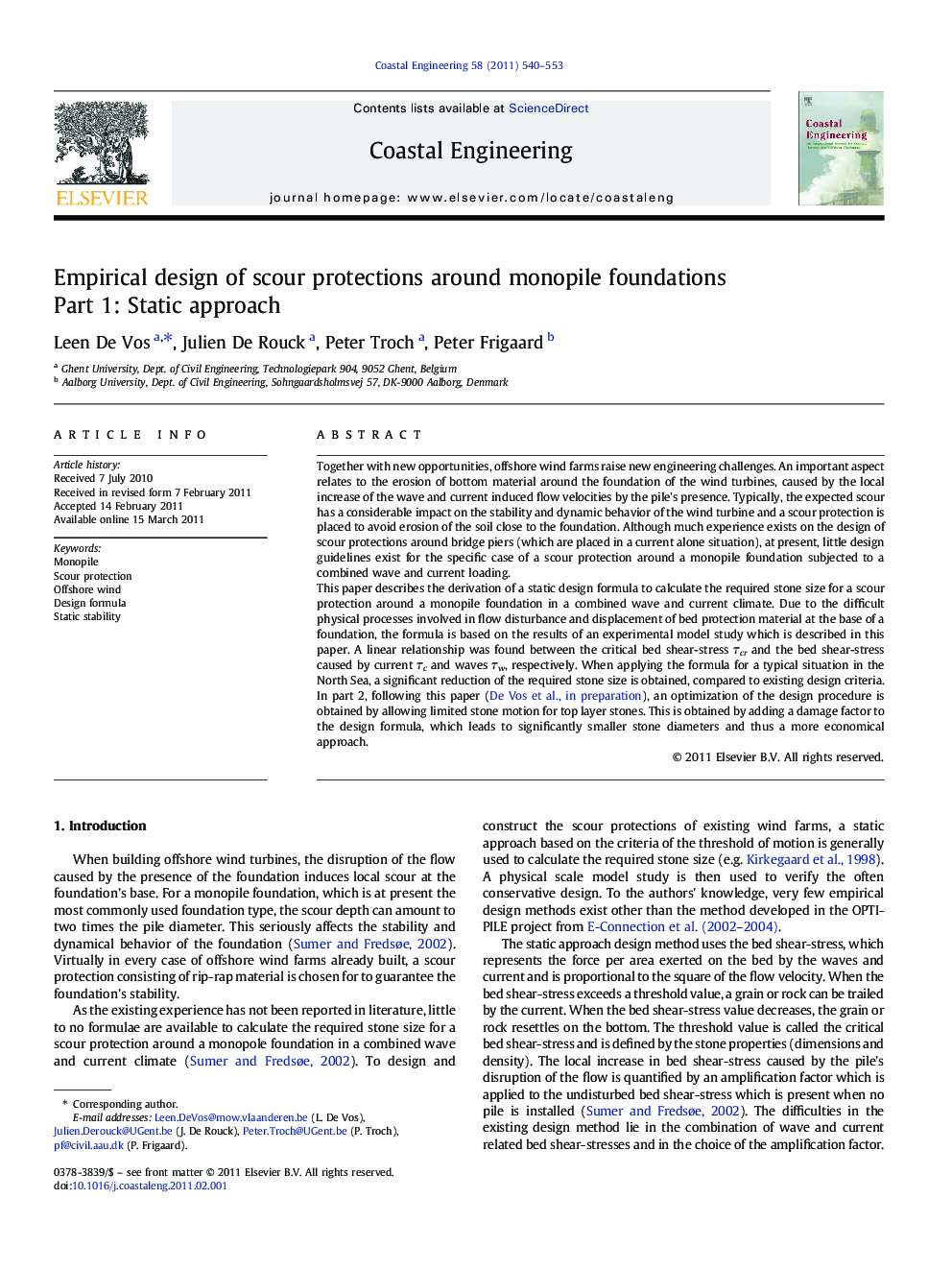 Empirical design of scour protections around monopile foundations: Part 1: Static approach