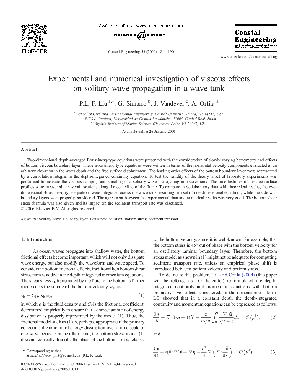 Experimental and numerical investigation of viscous effects on solitary wave propagation in a wave tank