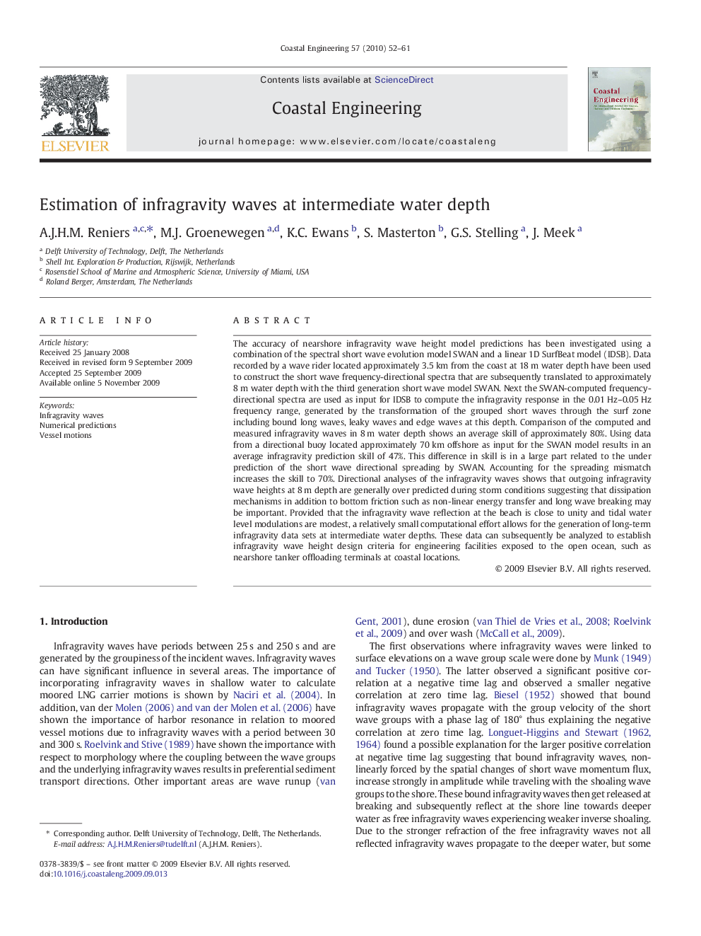 Estimation of infragravity waves at intermediate water depth