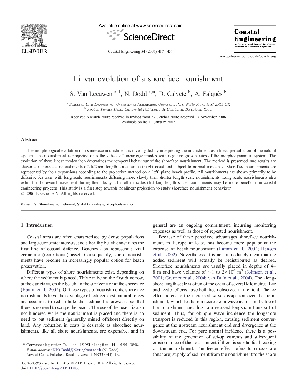 Linear evolution of a shoreface nourishment