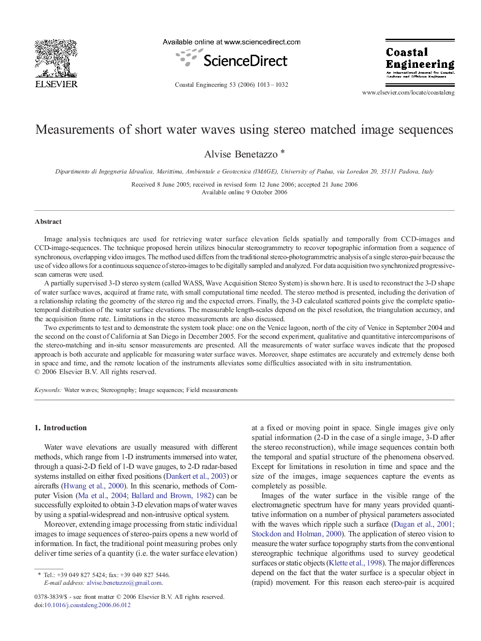 Measurements of short water waves using stereo matched image sequences