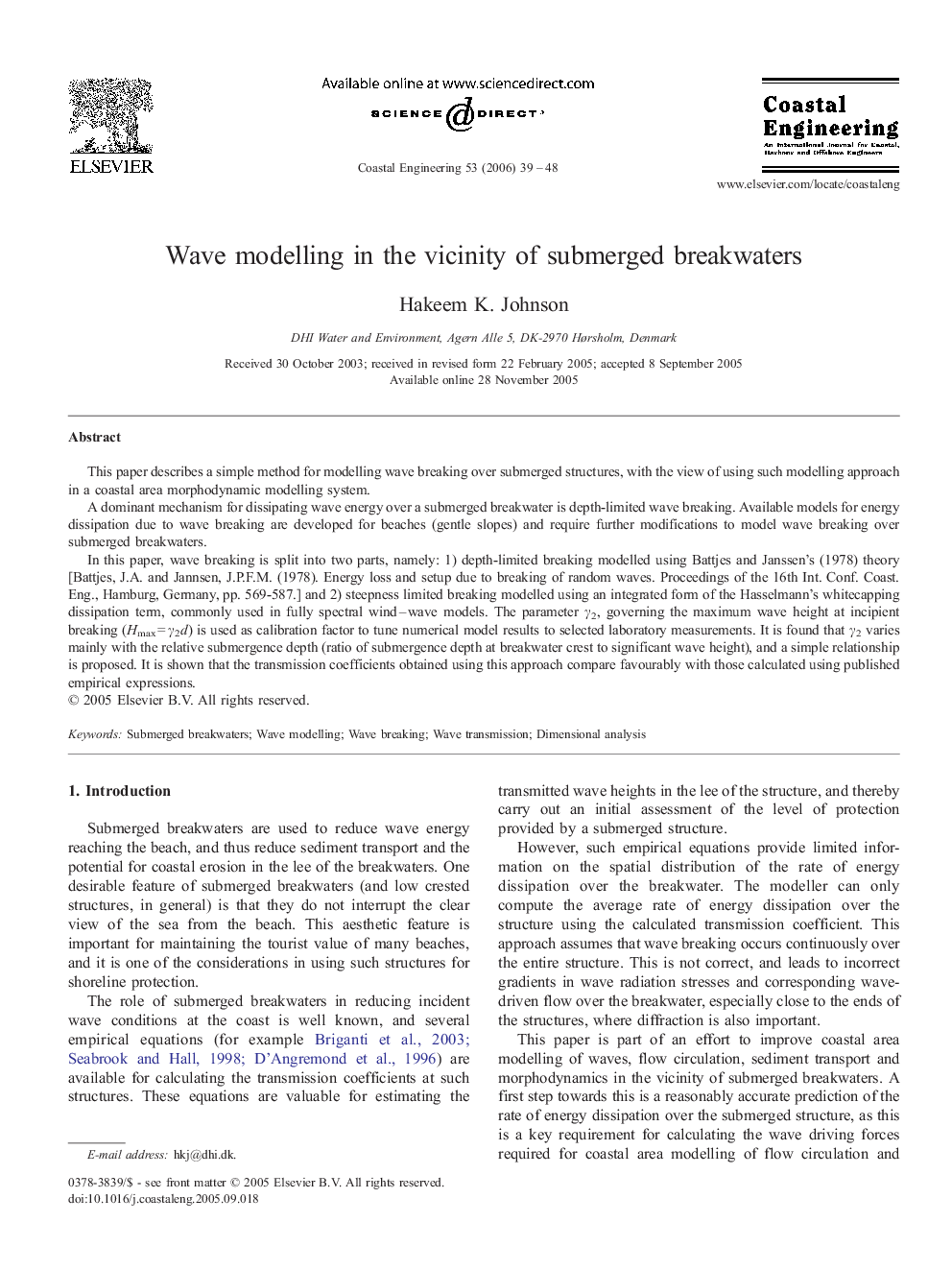 Wave modelling in the vicinity of submerged breakwaters