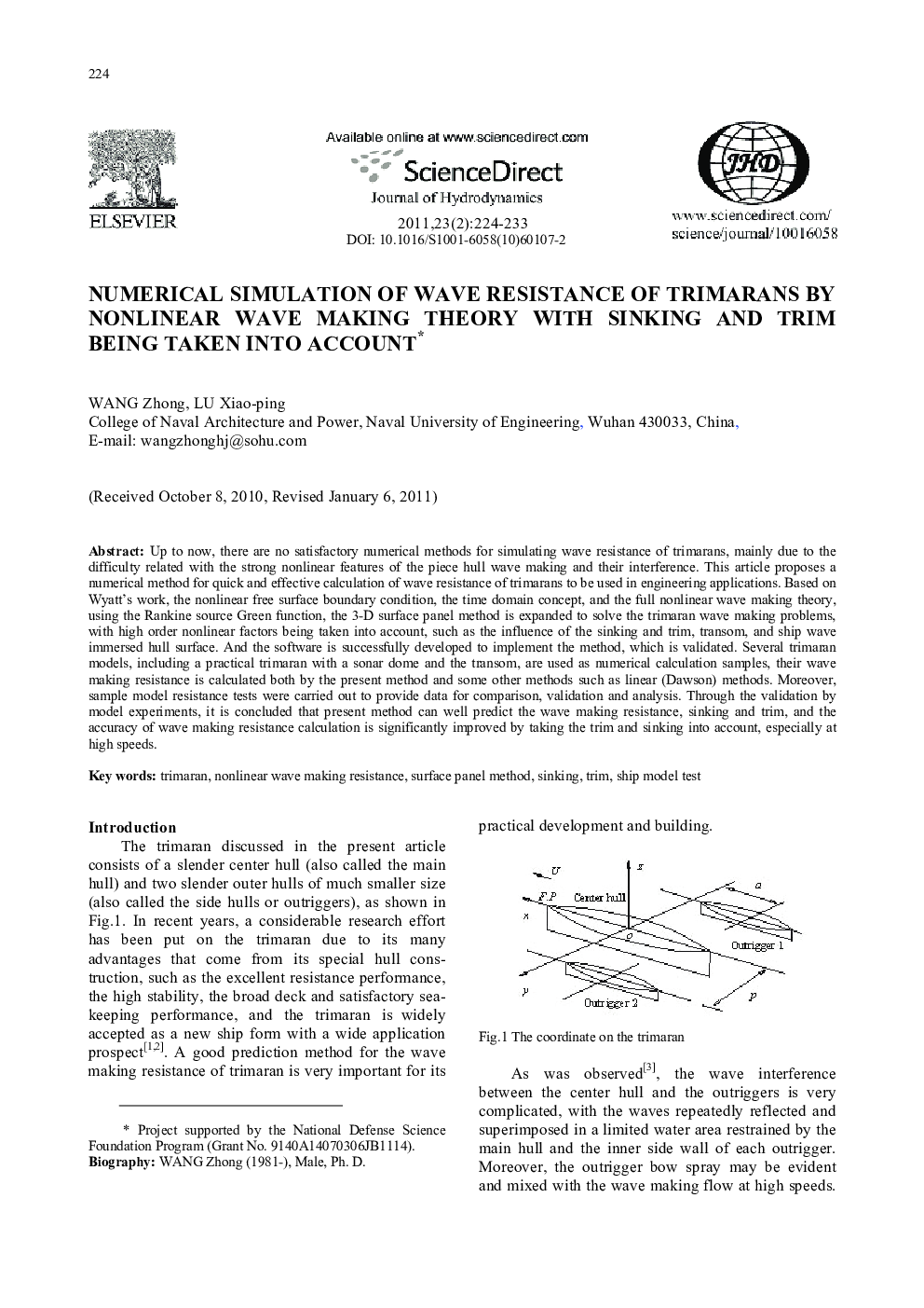 Numerical simulation of wave resistance of trimarans by nonlinear wave making theory with sinking and trim being taken into account 