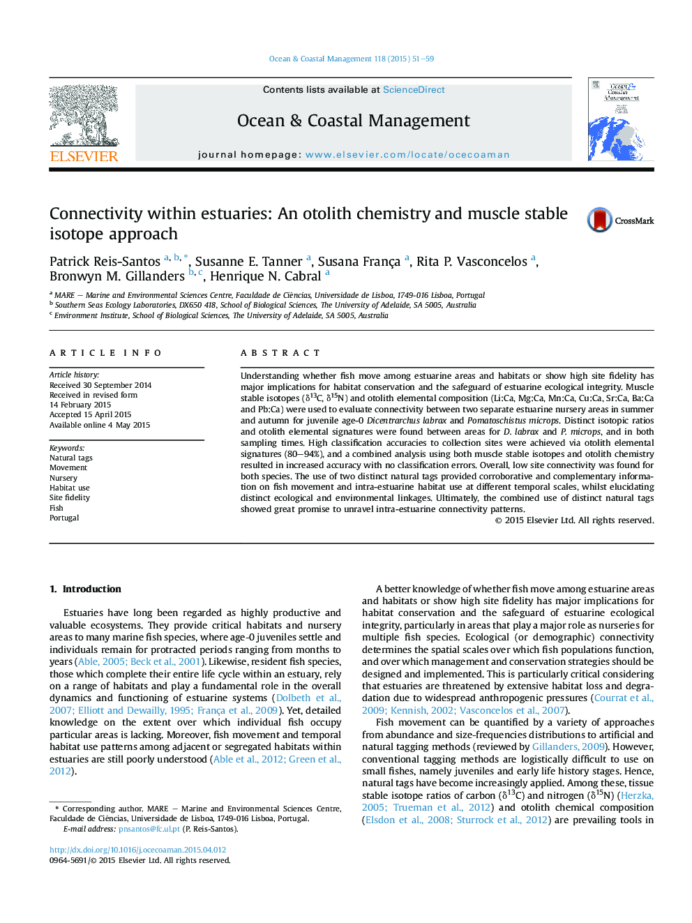 Connectivity within estuaries: An otolith chemistry and muscle stable isotope approach