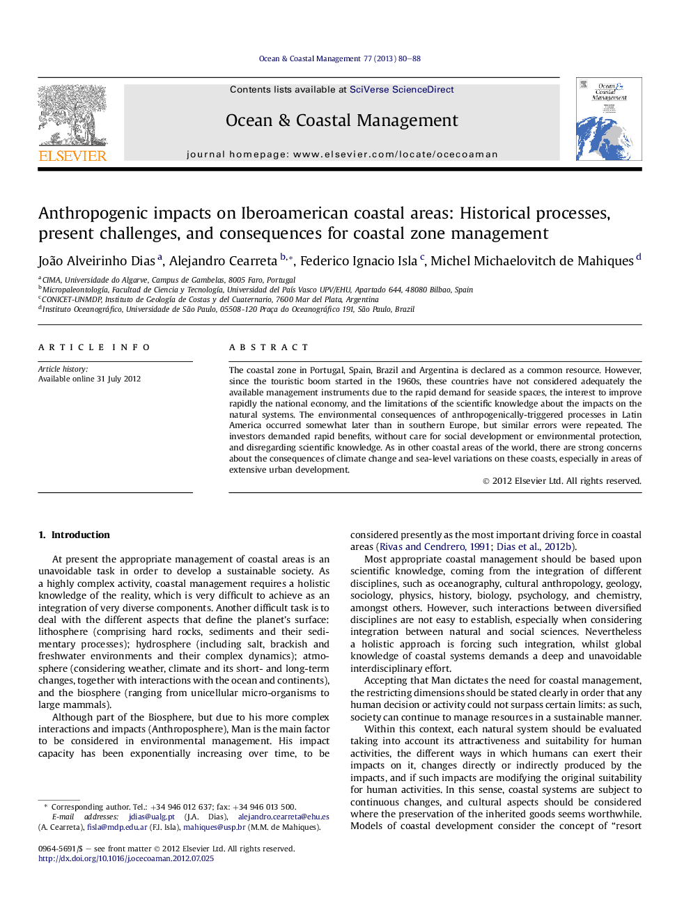 Anthropogenic impacts on Iberoamerican coastal areas: Historical processes, present challenges, and consequences for coastal zone management