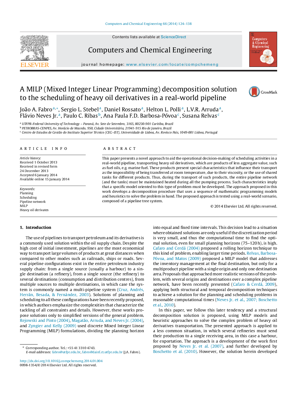 A MILP (Mixed Integer Linear Programming) decomposition solution to the scheduling of heavy oil derivatives in a real-world pipeline