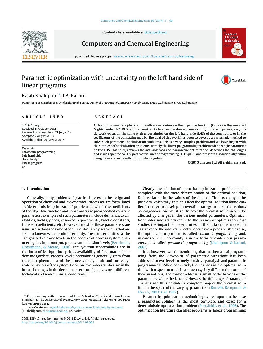 Parametric optimization with uncertainty on the left hand side of linear programs