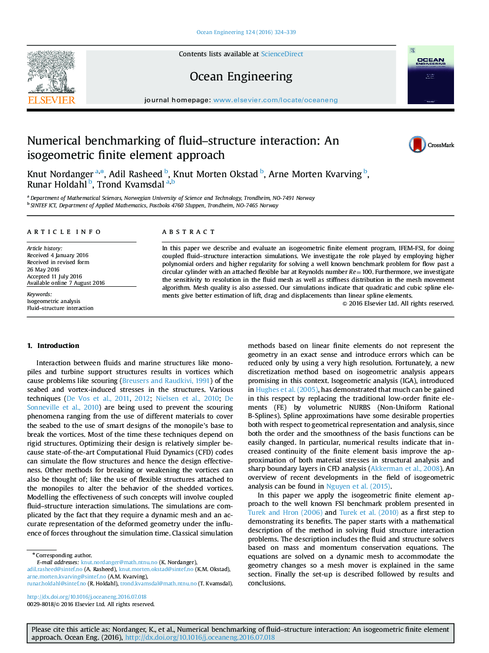 Numerical benchmarking of fluid–structure interaction: An isogeometric finite element approach