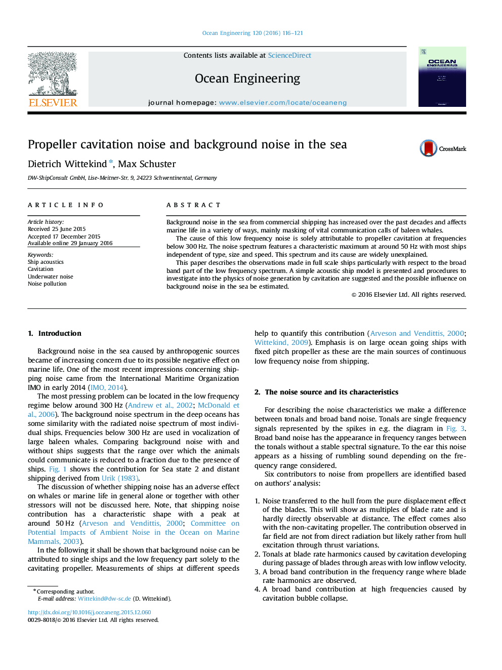 Propeller cavitation noise and background noise in the sea