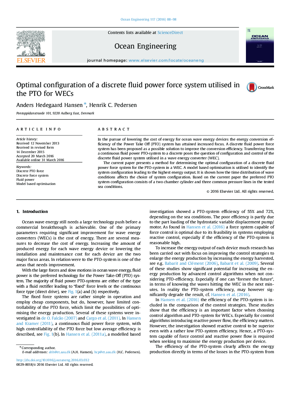 Optimal configuration of a discrete fluid power force system utilised in the PTO for WECs