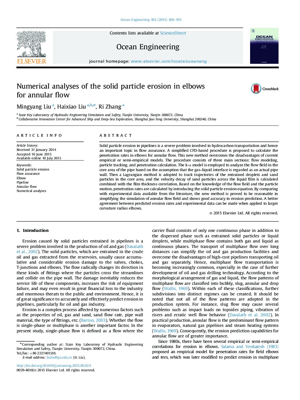 Numerical analyses of the solid particle erosion in elbows for annular flow