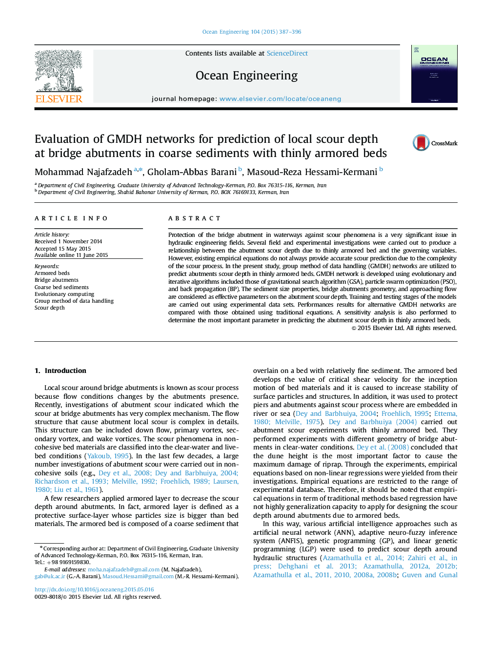 Evaluation of GMDH networks for prediction of local scour depth at bridge abutments in coarse sediments with thinly armored beds