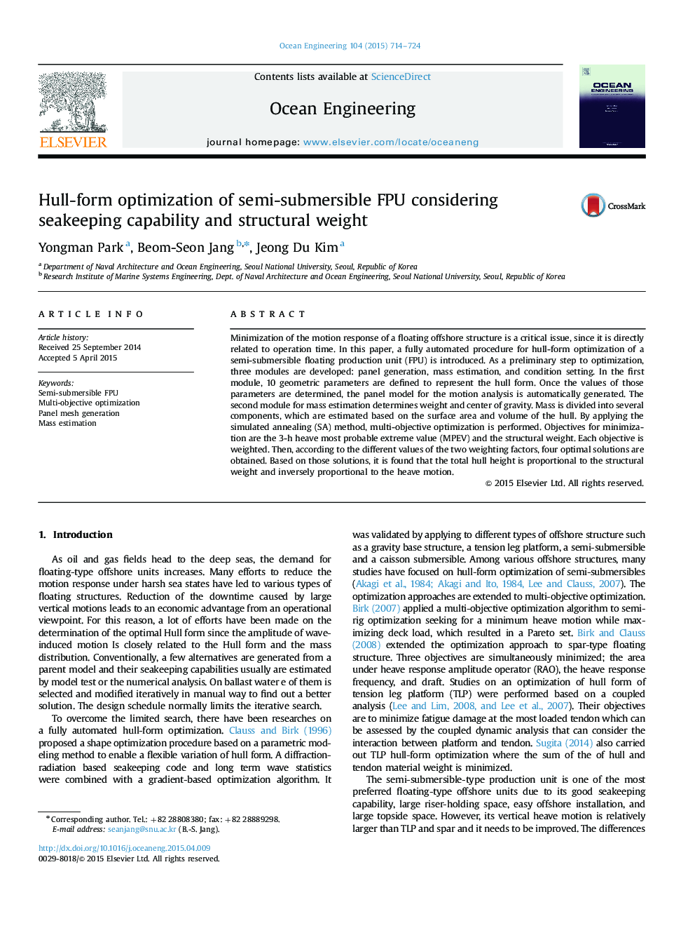 Hull-form optimization of semi-submersible FPU considering seakeeping capability and structural weight