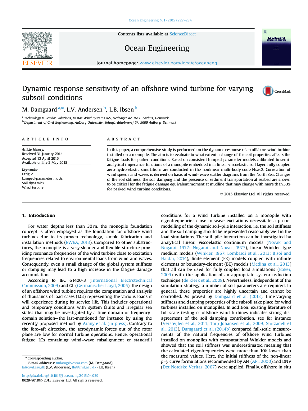 Dynamic response sensitivity of an offshore wind turbine for varying subsoil conditions