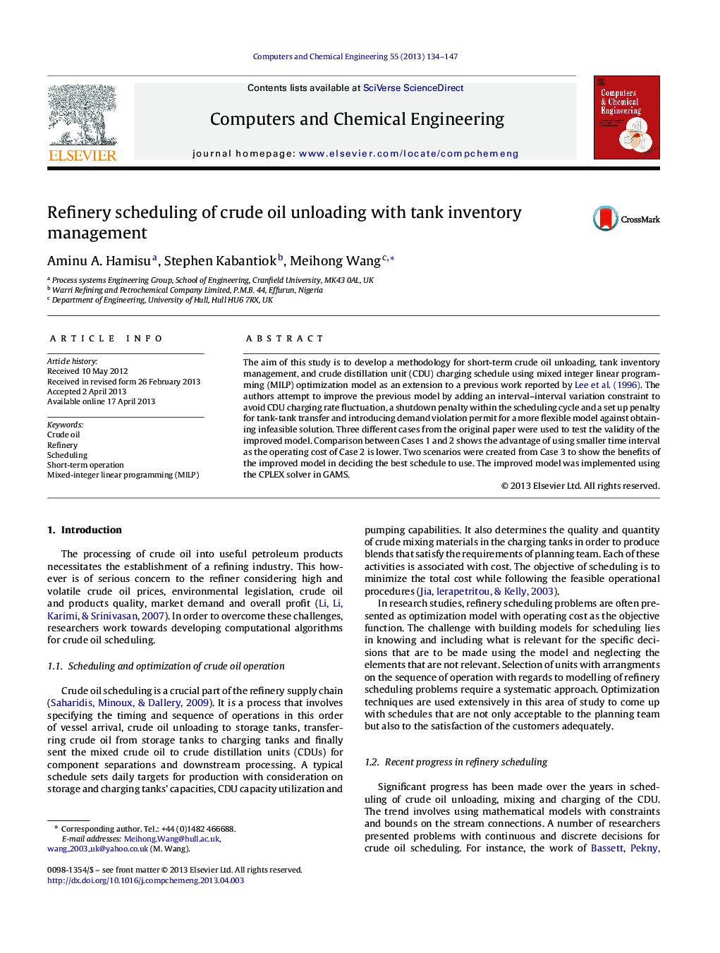 Refinery scheduling of crude oil unloading with tank inventory management