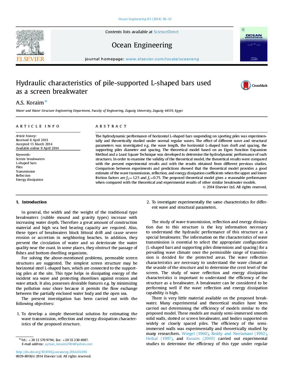 Hydraulic characteristics of pile-supported L-shaped bars used as a screen breakwater