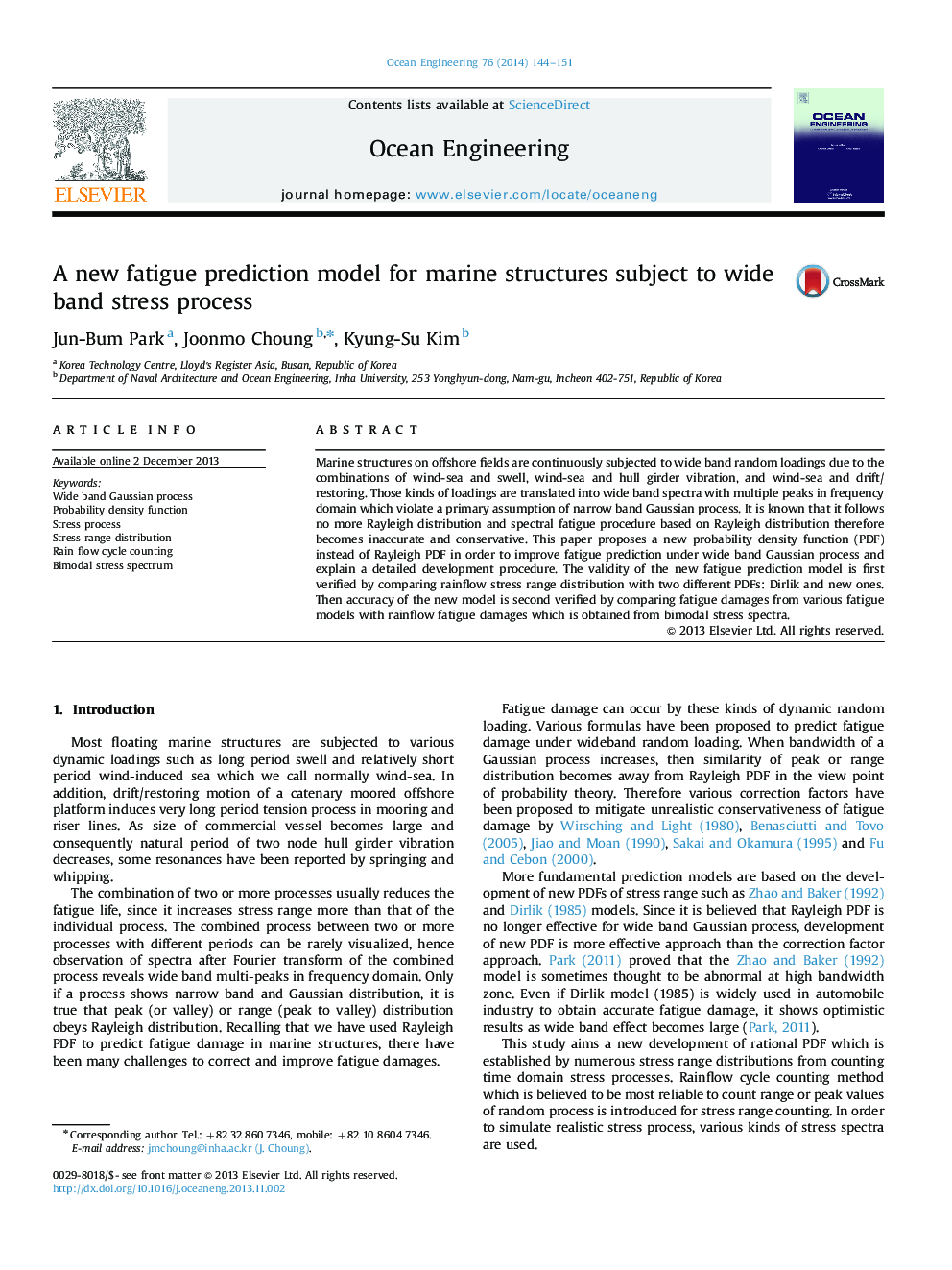 A new fatigue prediction model for marine structures subject to wide band stress process