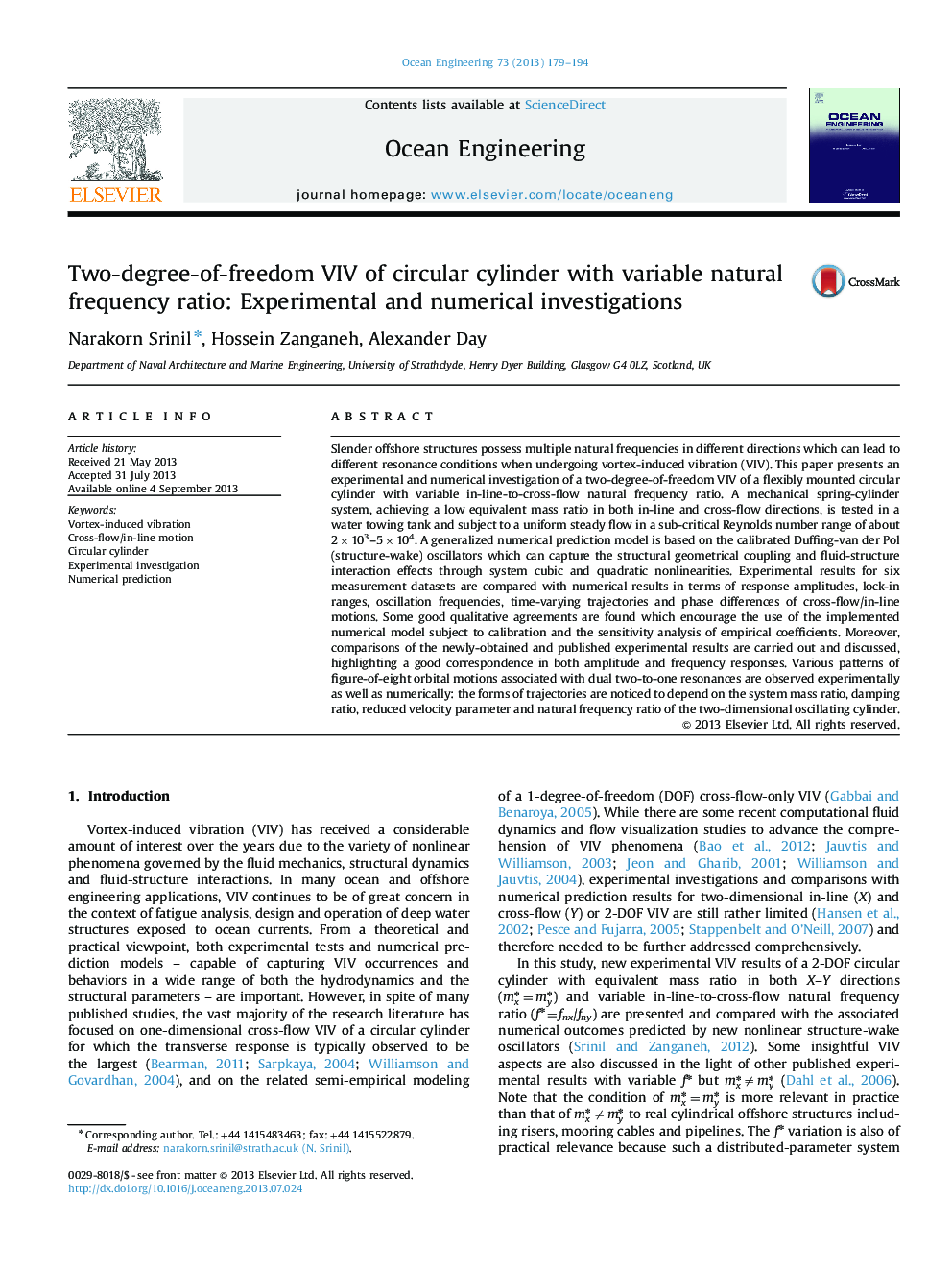 Two-degree-of-freedom VIV of circular cylinder with variable natural frequency ratio: Experimental and numerical investigations