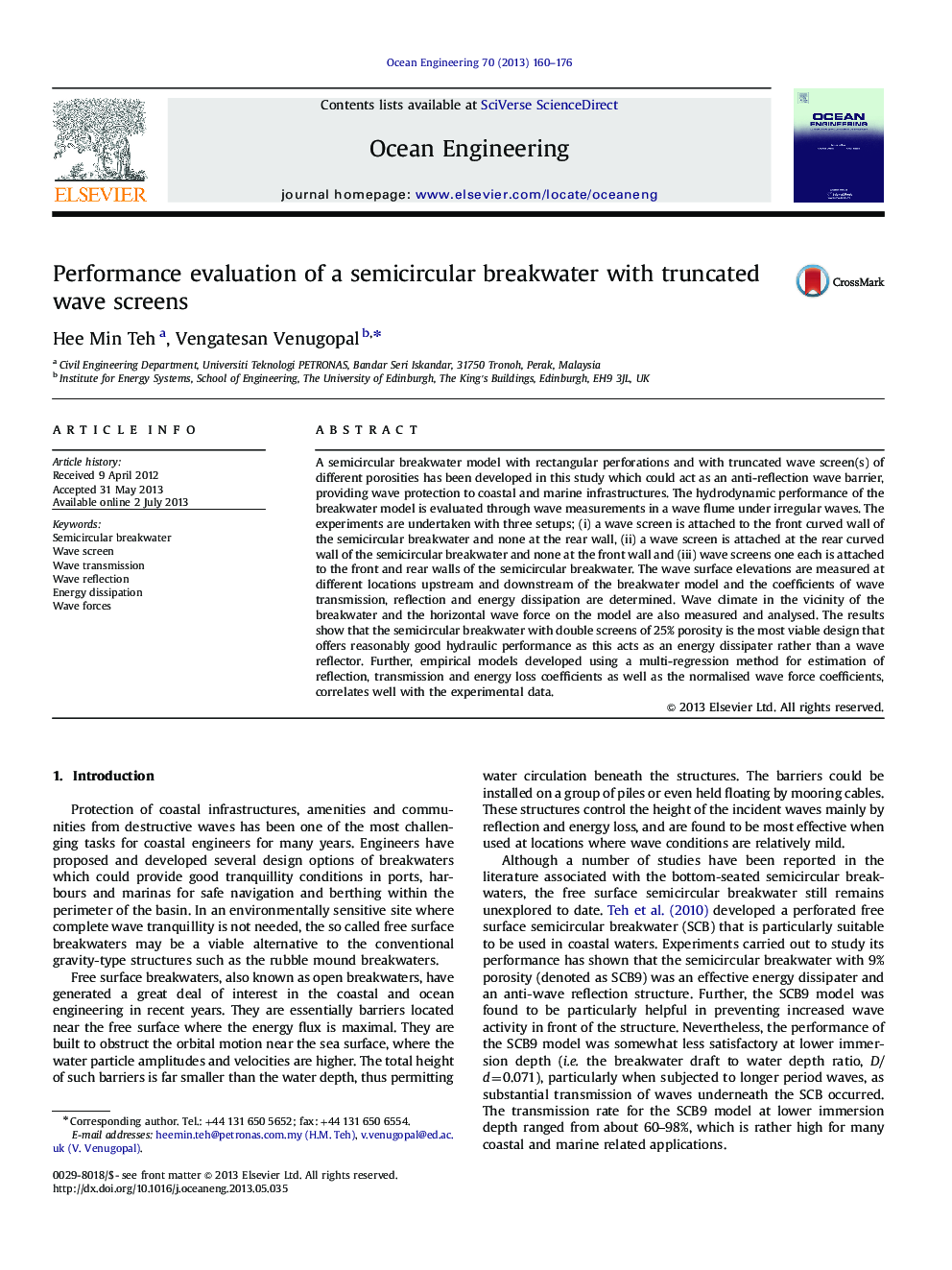 Performance evaluation of a semicircular breakwater with truncated wave screens