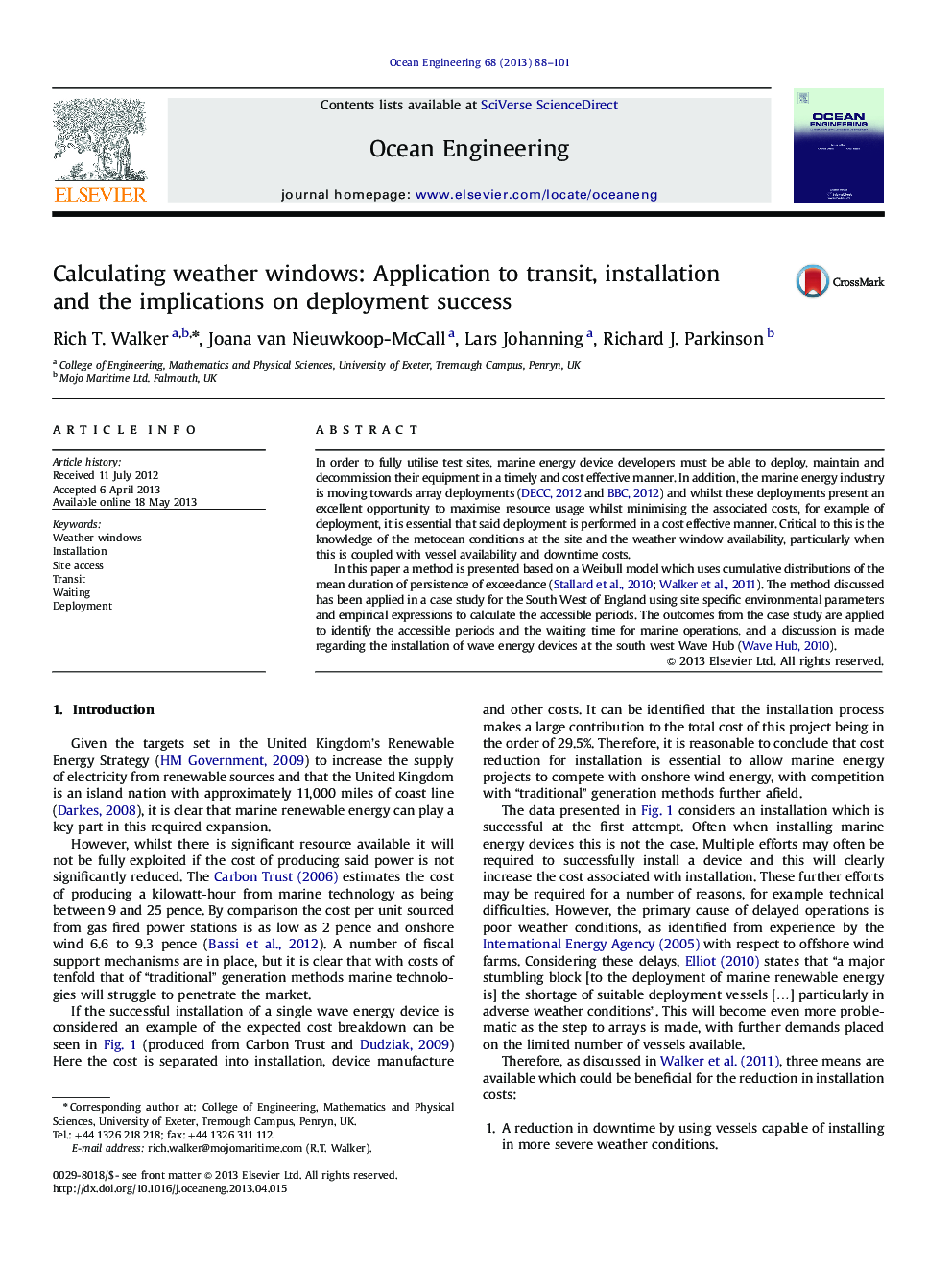 Calculating weather windows: Application to transit, installation and the implications on deployment success