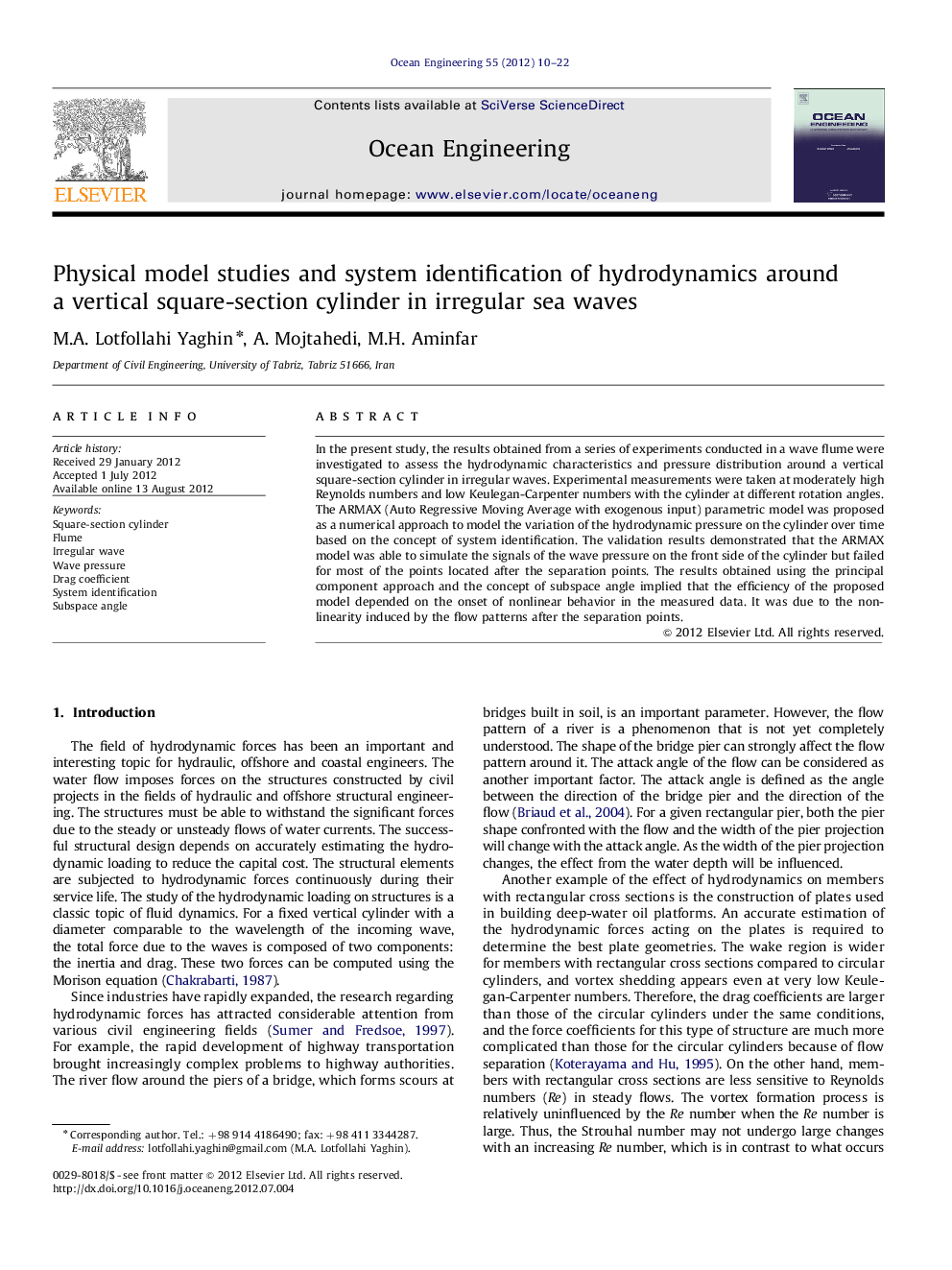 Physical model studies and system identification of hydrodynamics around a vertical square-section cylinder in irregular sea waves